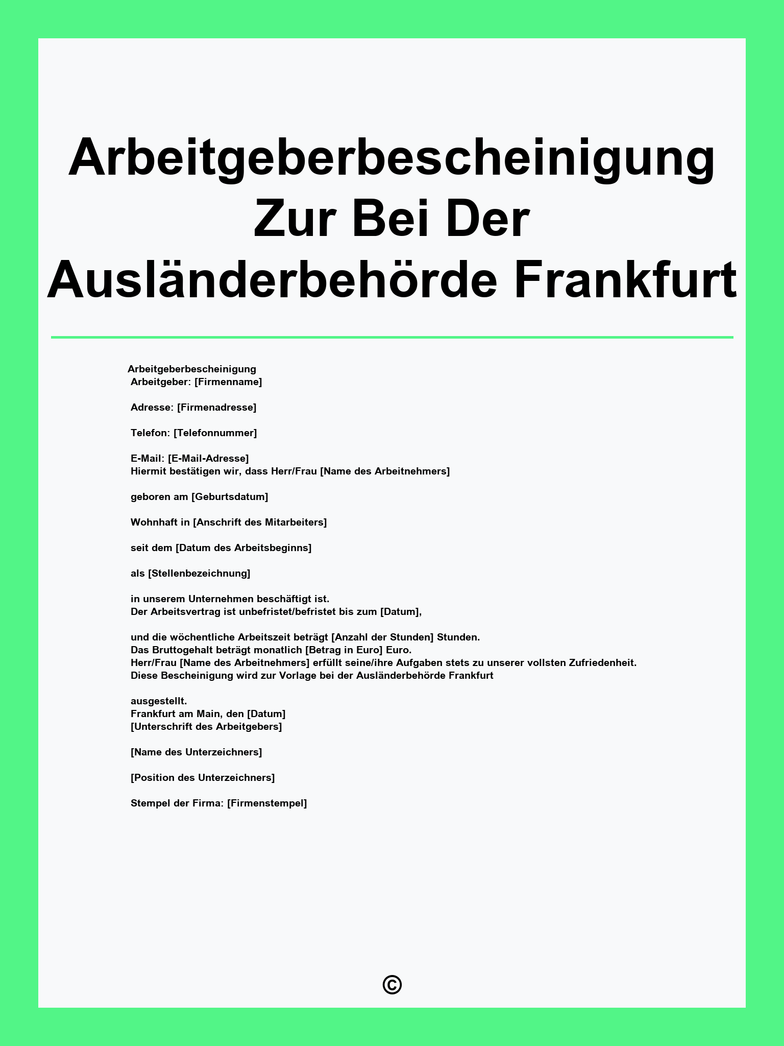 Arbeitgeberbescheinigung Zur Vorlage Bei Der Ausländerbehörde Frankfurt