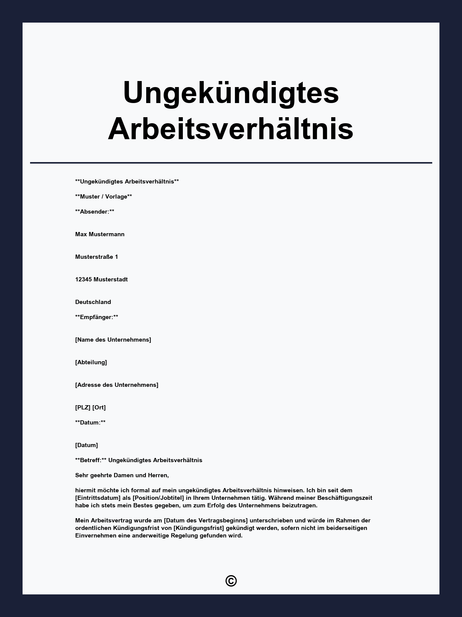 Ungekündigtes Arbeitsverhältnis Vorlage