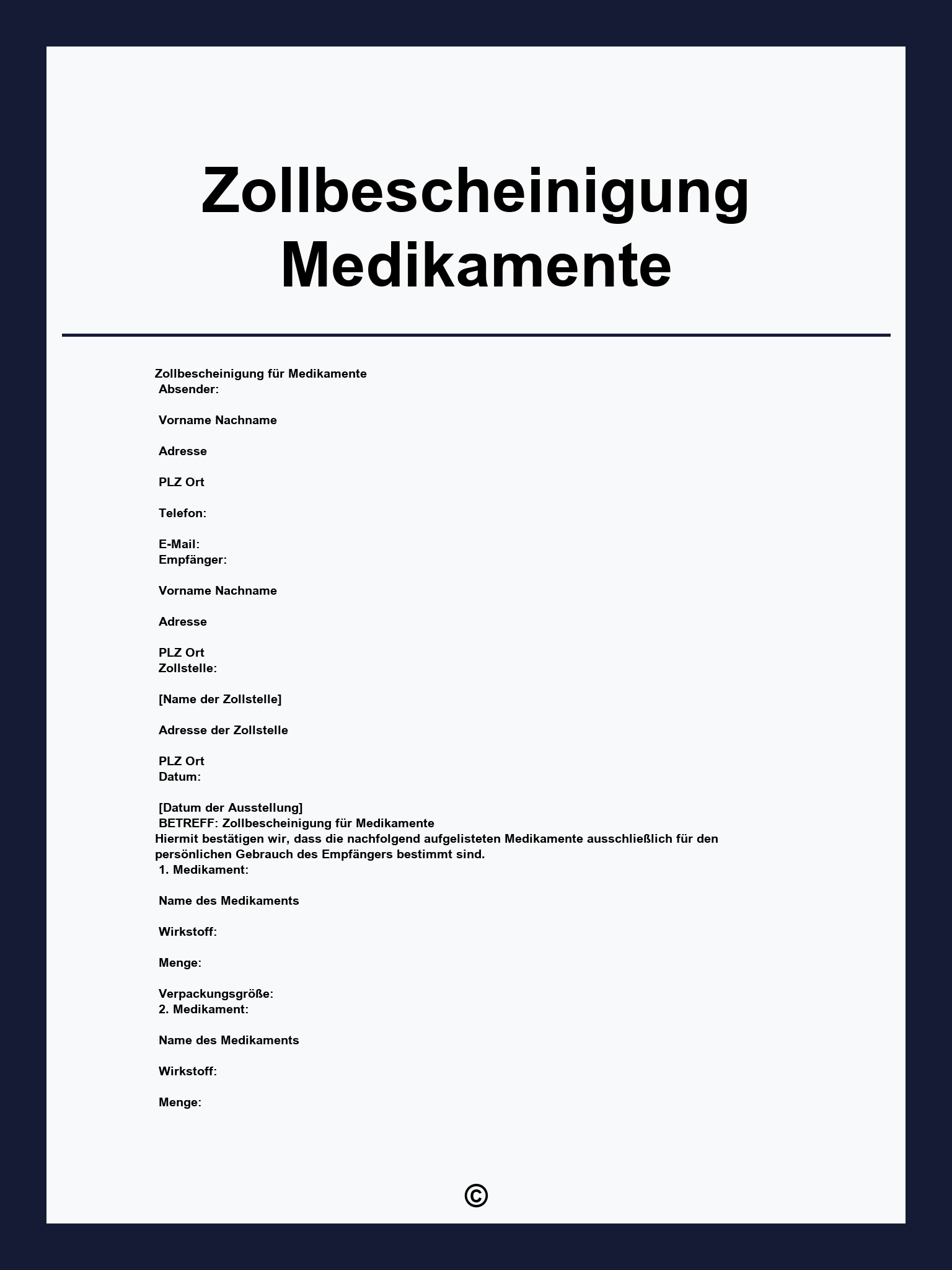 Zollbescheinigung Medikamente Formular )
